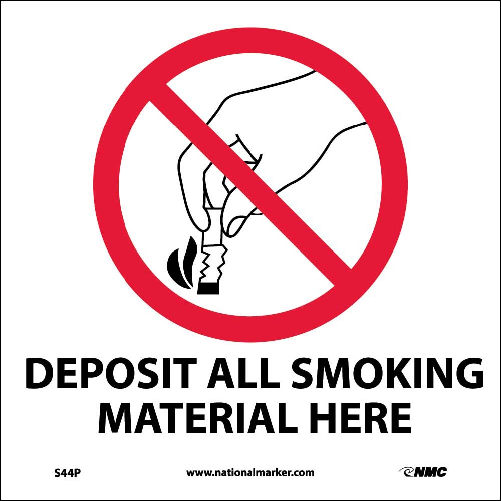 Deposit All Smoking Material Here Sign-eSafety Supplies, Inc