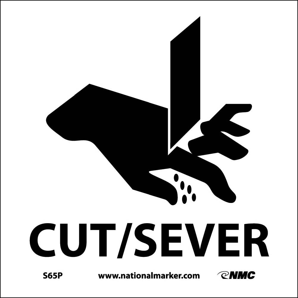 Cut/Sever Sign-eSafety Supplies, Inc