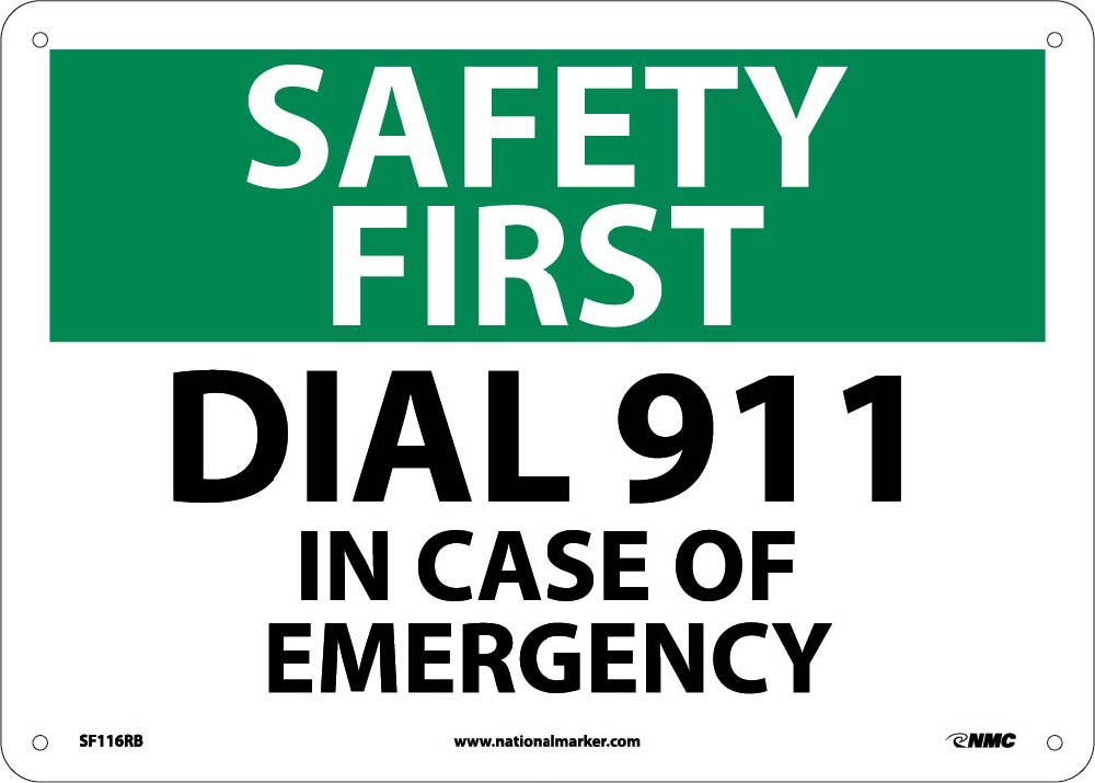 Safety First Dial 911 In Case Of Emergency Sign-eSafety Supplies, Inc