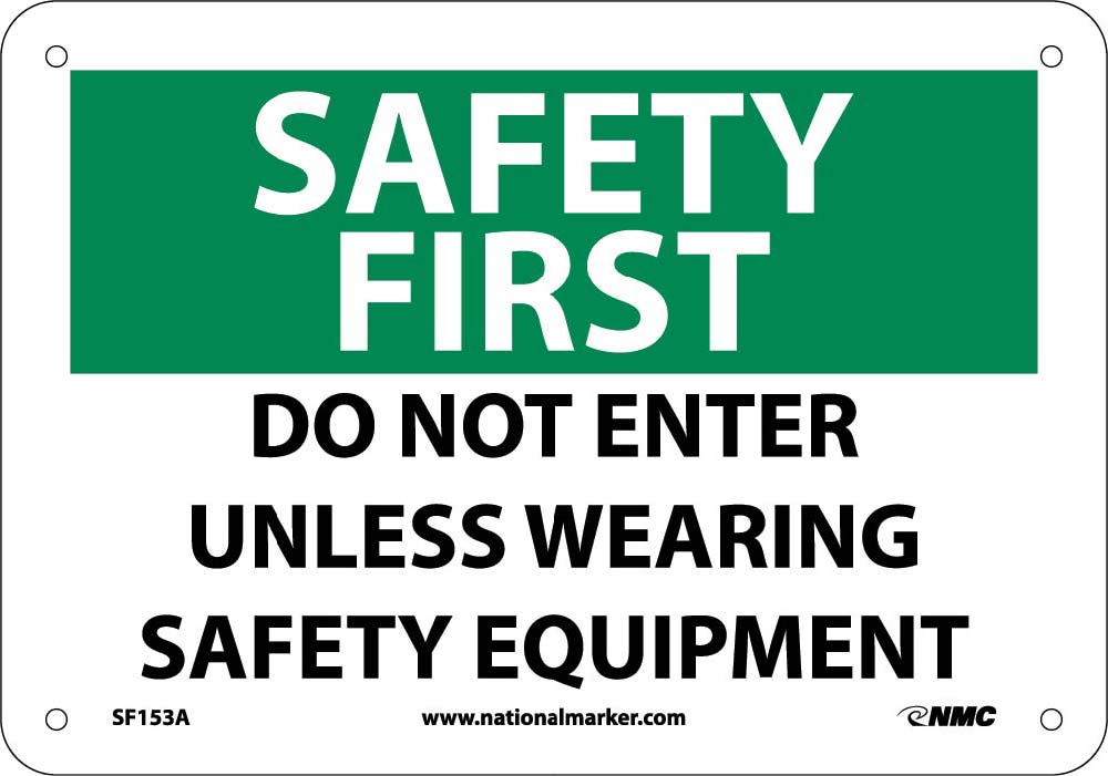 Safety First Do Not Enter Sign-eSafety Supplies, Inc