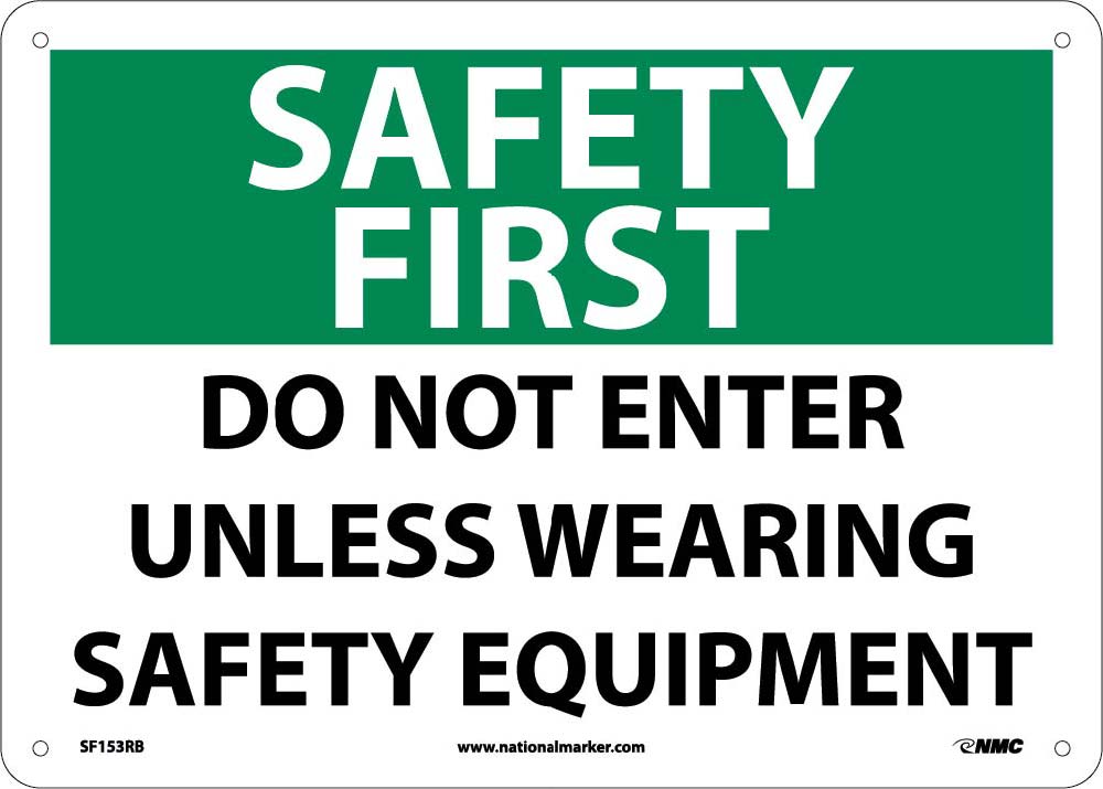 Safety First Do Not Enter Sign-eSafety Supplies, Inc