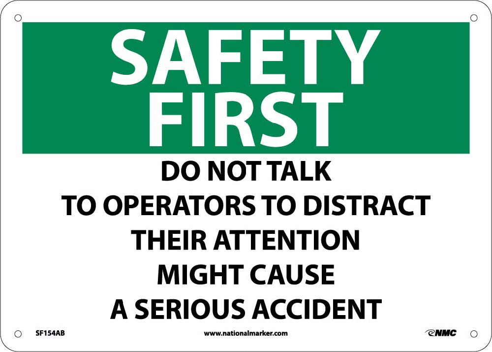 Safety First, Do Not Talk To Operators To Distract Their Attention-eSafety Supplies, Inc