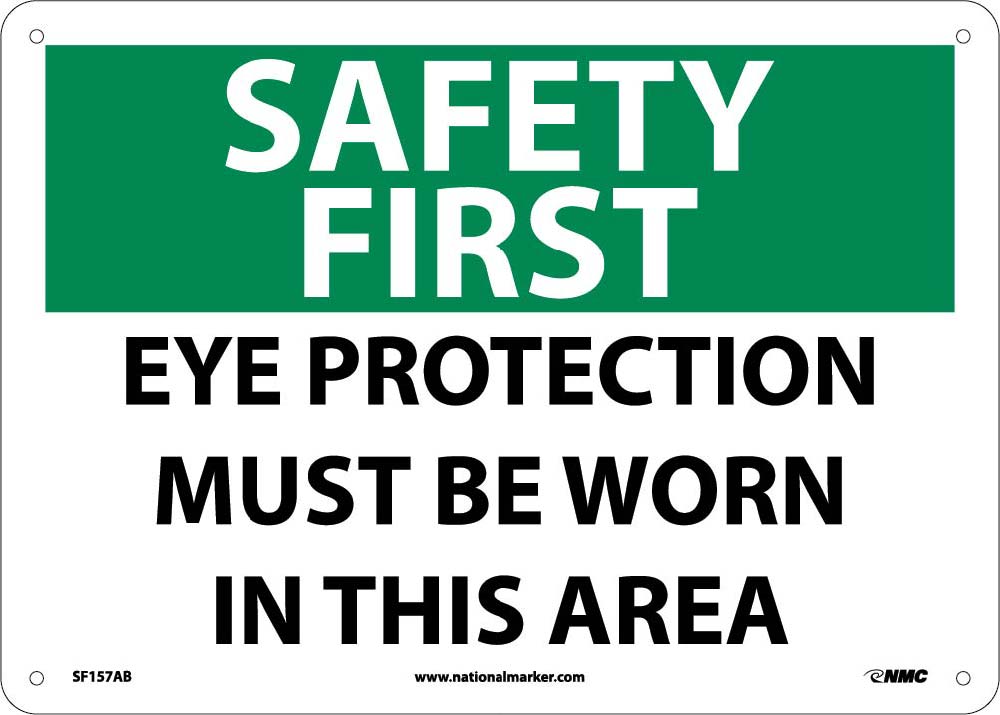 Safety First Eye Protection Must Be Worn In This Area Sign-eSafety Supplies, Inc