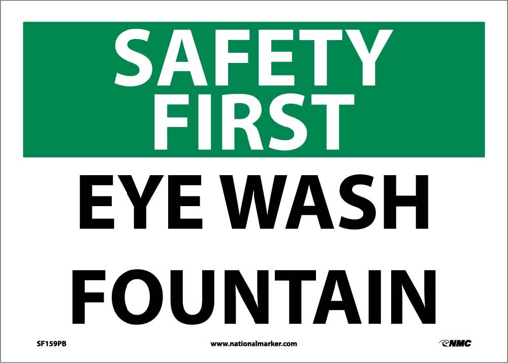 Safety First Eye Wash Fountain Sign-eSafety Supplies, Inc