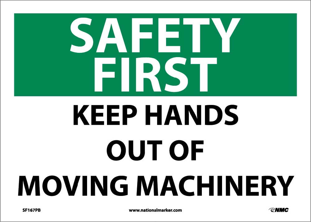 Safety First Keep Hands Out Sign-eSafety Supplies, Inc