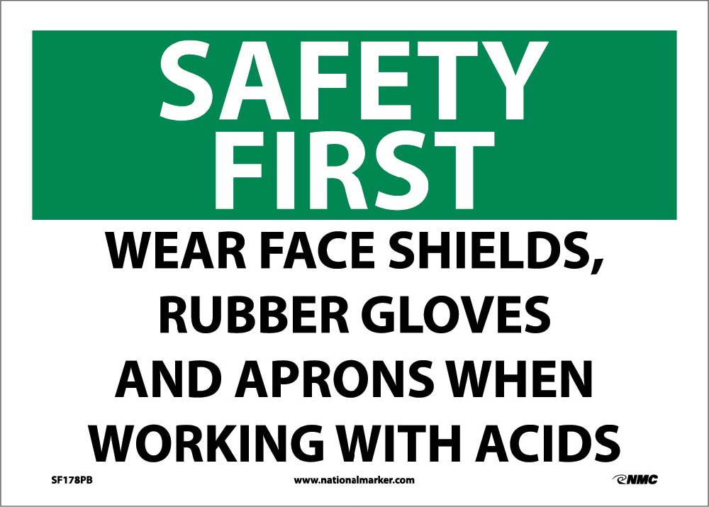 Safety First Wear Ppe When Working With Acids Sign-eSafety Supplies, Inc