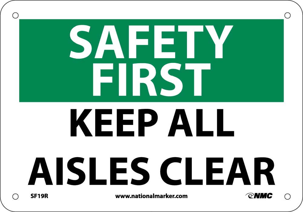 Safety First Keep All Aisles Clear Sign-eSafety Supplies, Inc