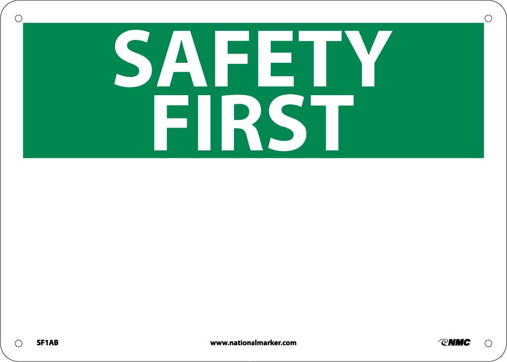Safety First Sign-eSafety Supplies, Inc