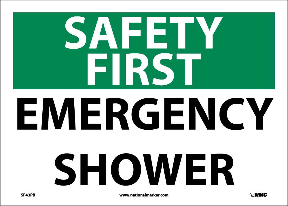 Safety First Emergency Shower Sign-eSafety Supplies, Inc