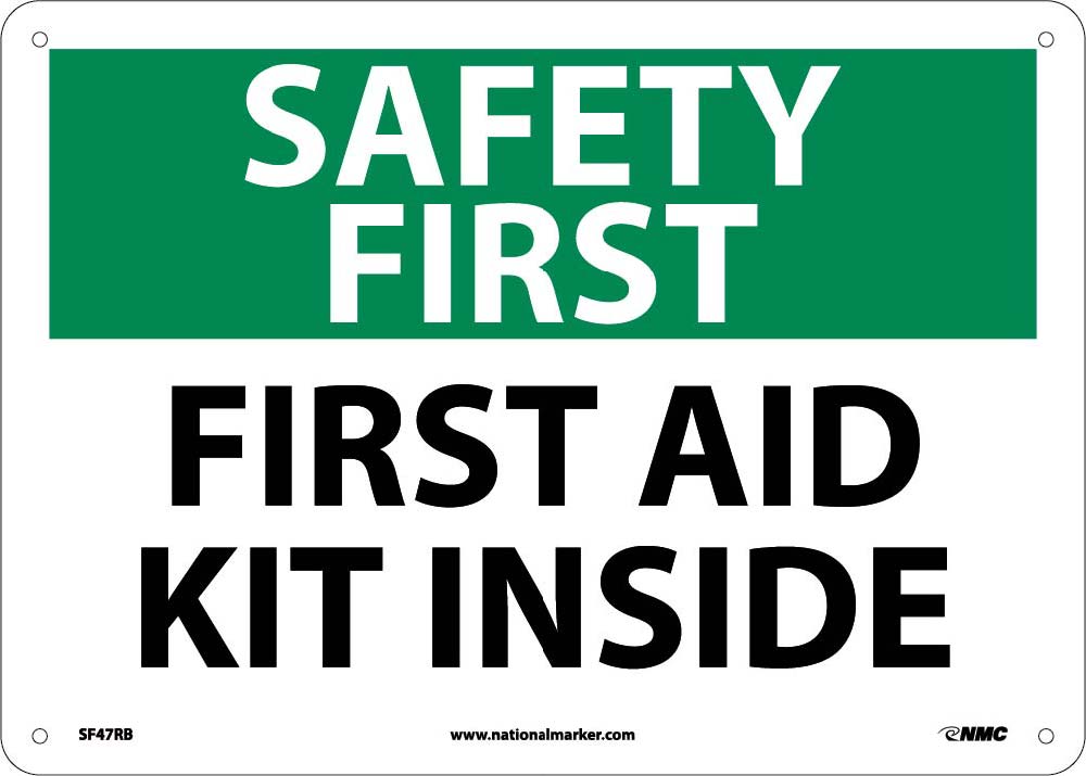Safety First Aid Kit Inside Sign-eSafety Supplies, Inc