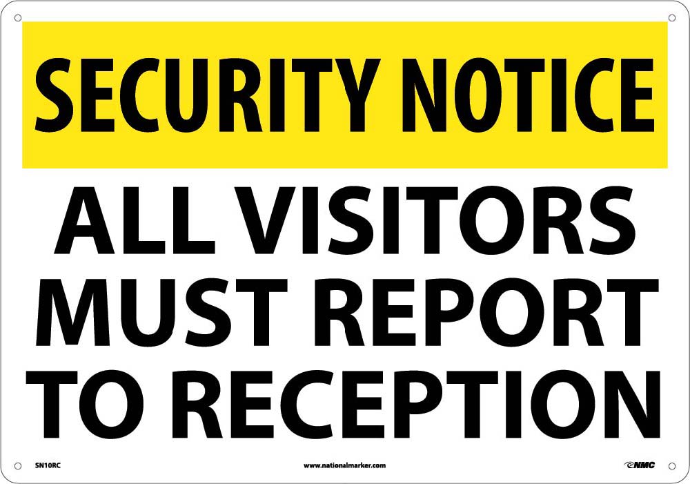 Security Notice All Visitors Must Report To Reception Sign-eSafety Supplies, Inc