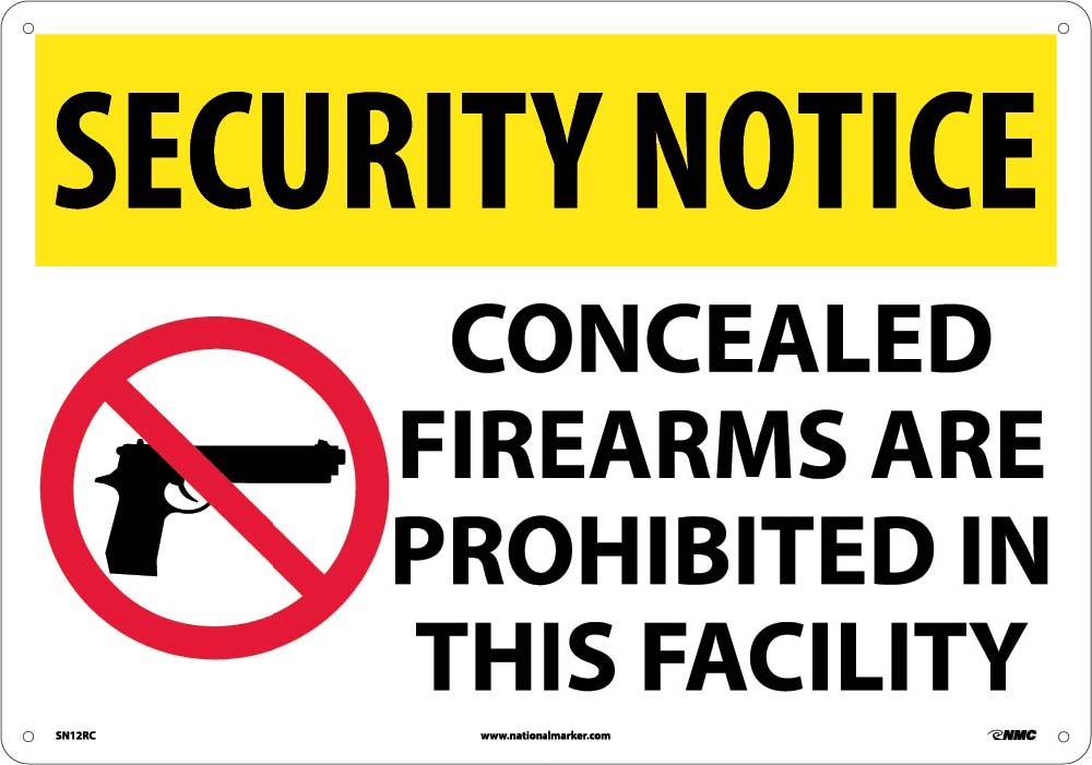 Security Notice Concealed Firearms Are Prohibited Sign-eSafety Supplies, Inc