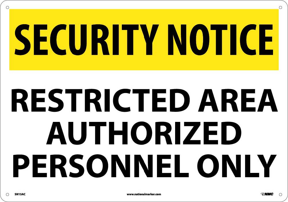 Security Notice Restricted Area Sign-eSafety Supplies, Inc