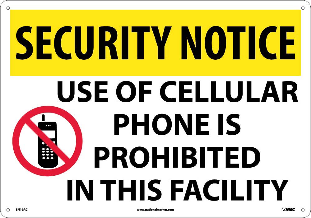 Security Notice Use Of Cellular Phone Is Prohibited Sign-eSafety Supplies, Inc