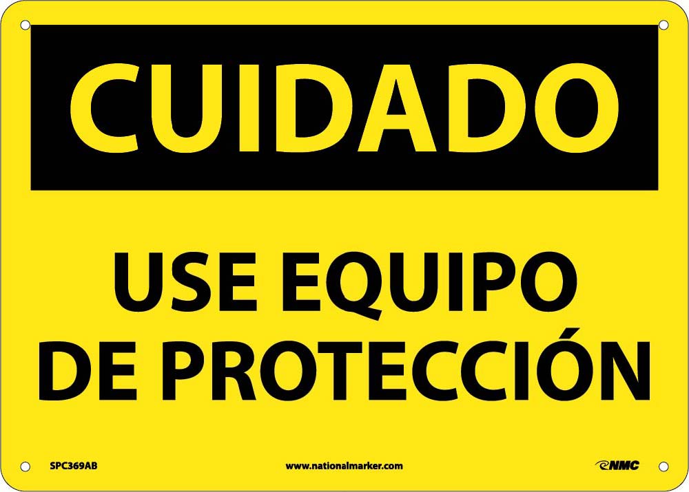 Caution Use Protective Equipment Sign - Spanish-eSafety Supplies, Inc