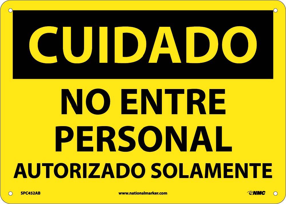 Caution Do Not Enter Sign - Spanish-eSafety Supplies, Inc