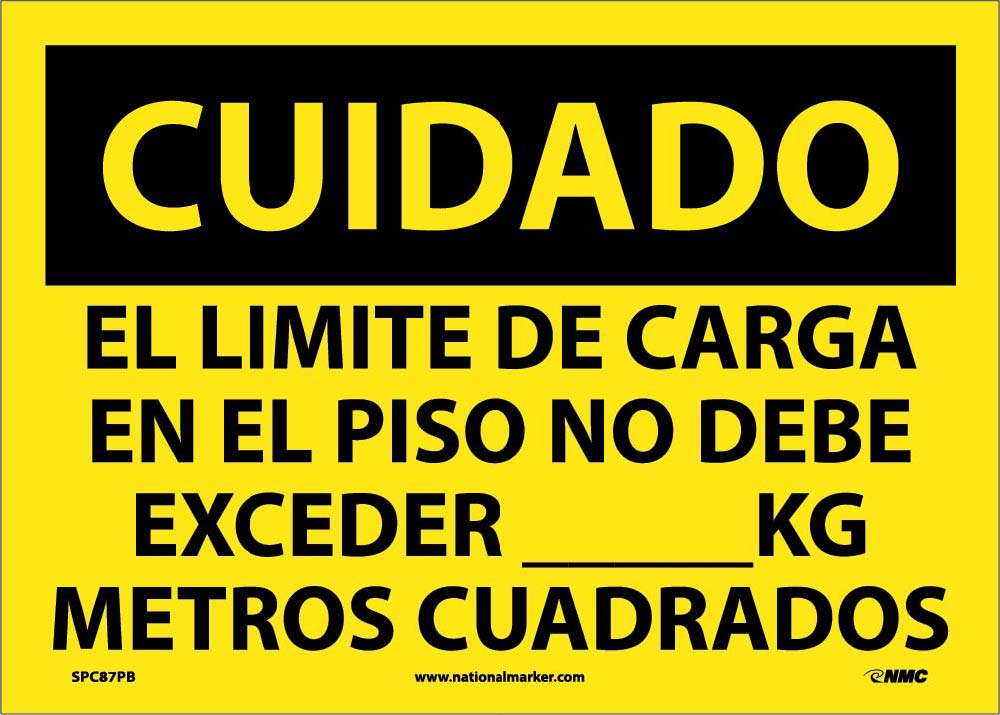 Caution Floor Load Limit Sign - Spanish-eSafety Supplies, Inc