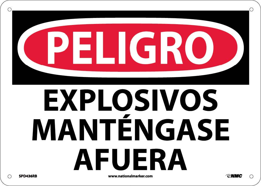 Danger Explosives Keep Out Sign - Spanish-eSafety Supplies, Inc