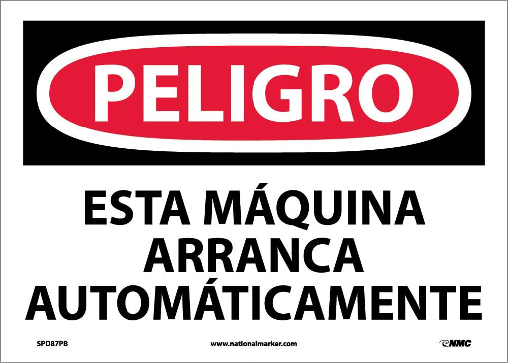 Danger Automatic Machine Start Sign - Spanish-eSafety Supplies, Inc