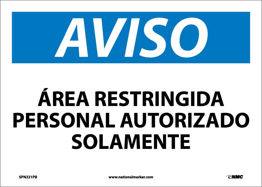 Notice Restricted Area Personnel Only Sign - Spanish-eSafety Supplies, Inc