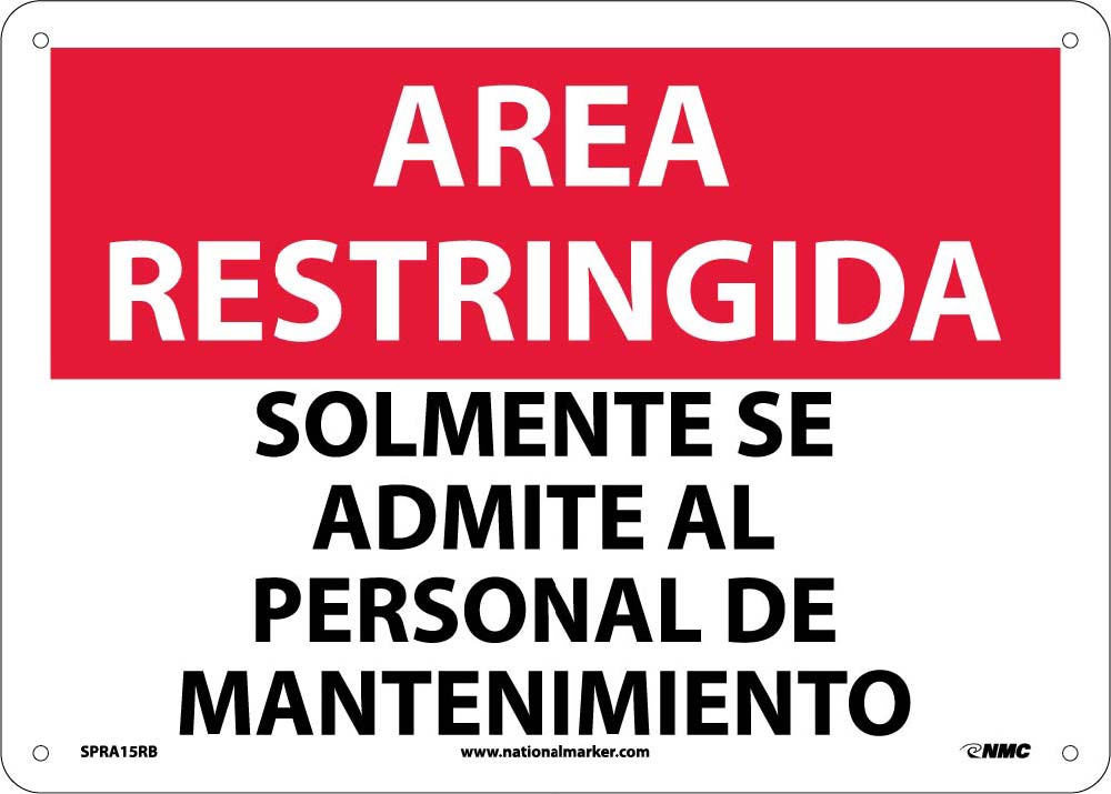 Restricted Area Maintenance Personnel Only Sign - Spanish-eSafety Supplies, Inc