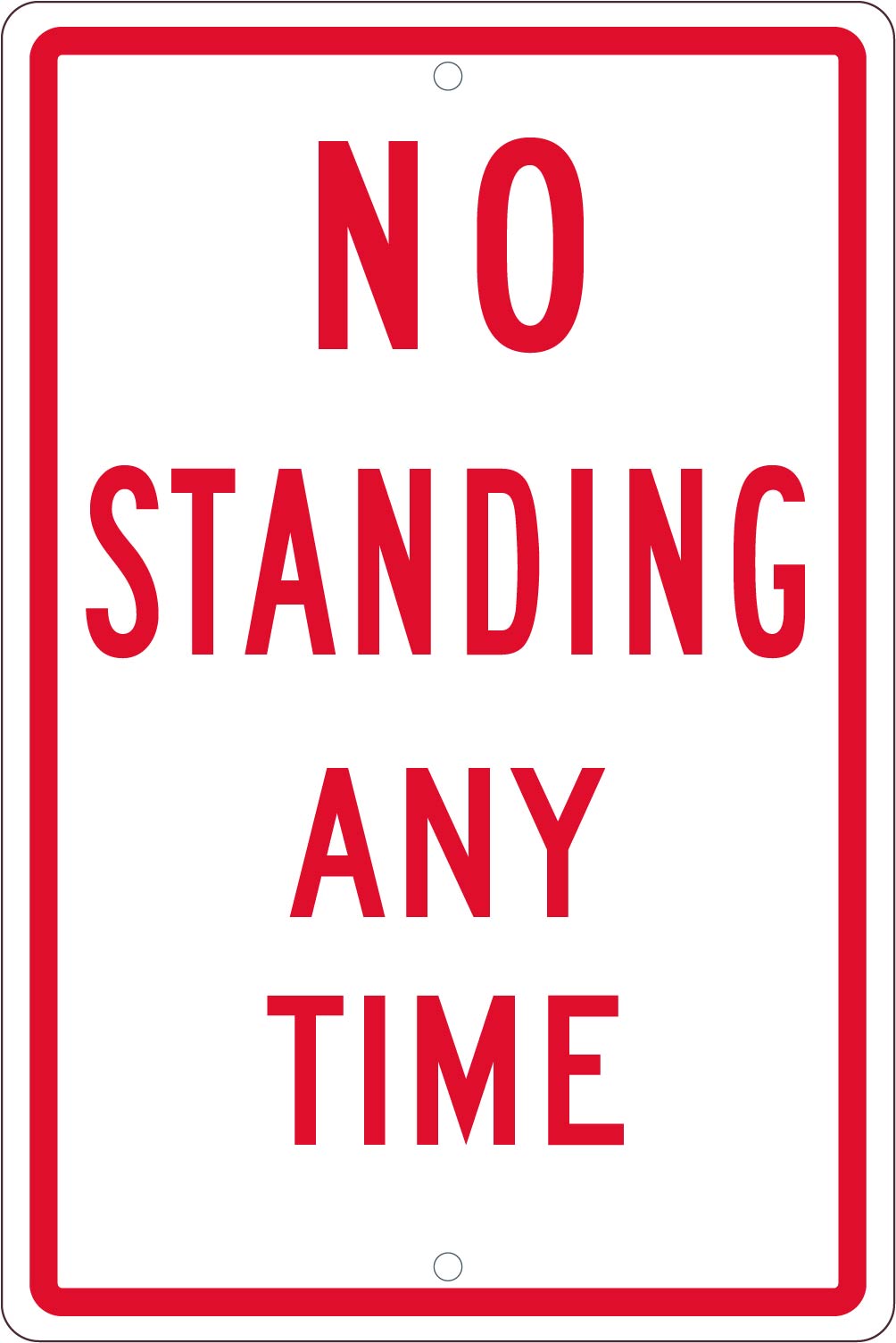 No Standing Anytime, 18X12, .063 Alum - TM098H-eSafety Supplies, Inc