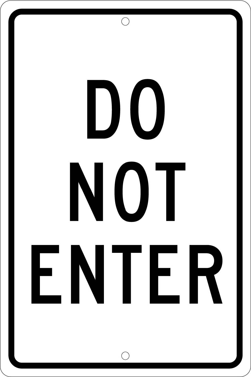Do Not Enter Sign-eSafety Supplies, Inc