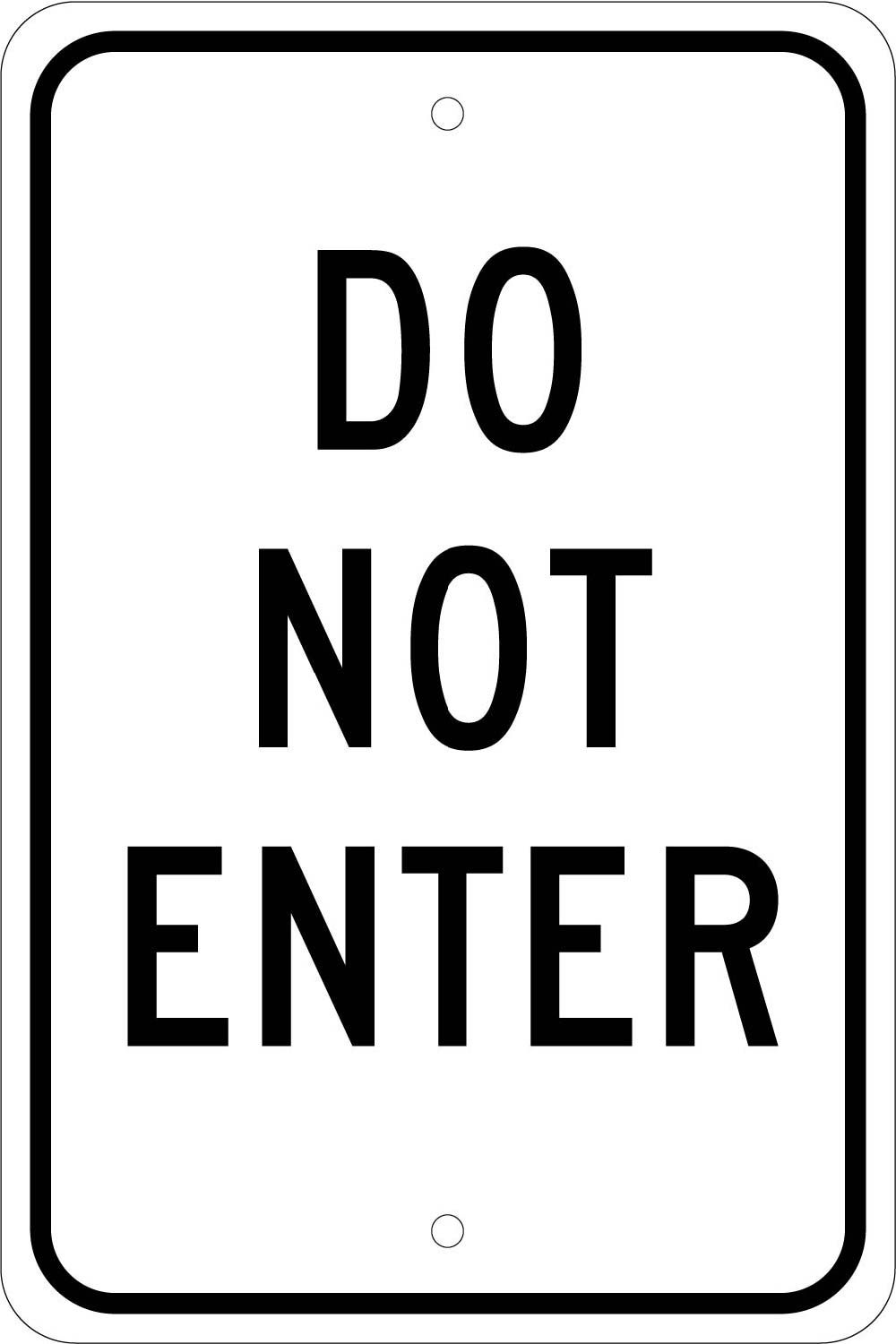 Do Not Enter Sign-eSafety Supplies, Inc