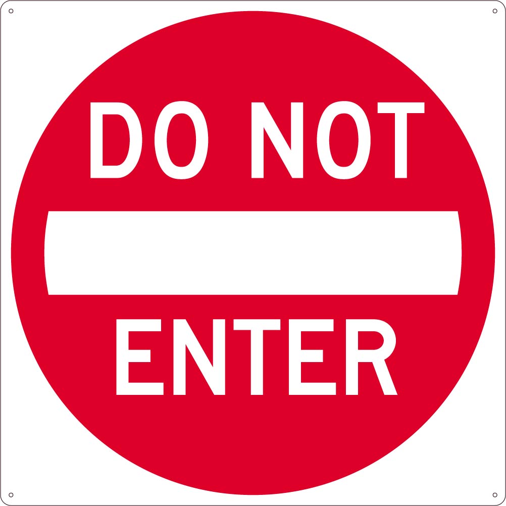 Do Not Enter, 24X24, .040 Alum Sign - TM132A-eSafety Supplies, Inc
