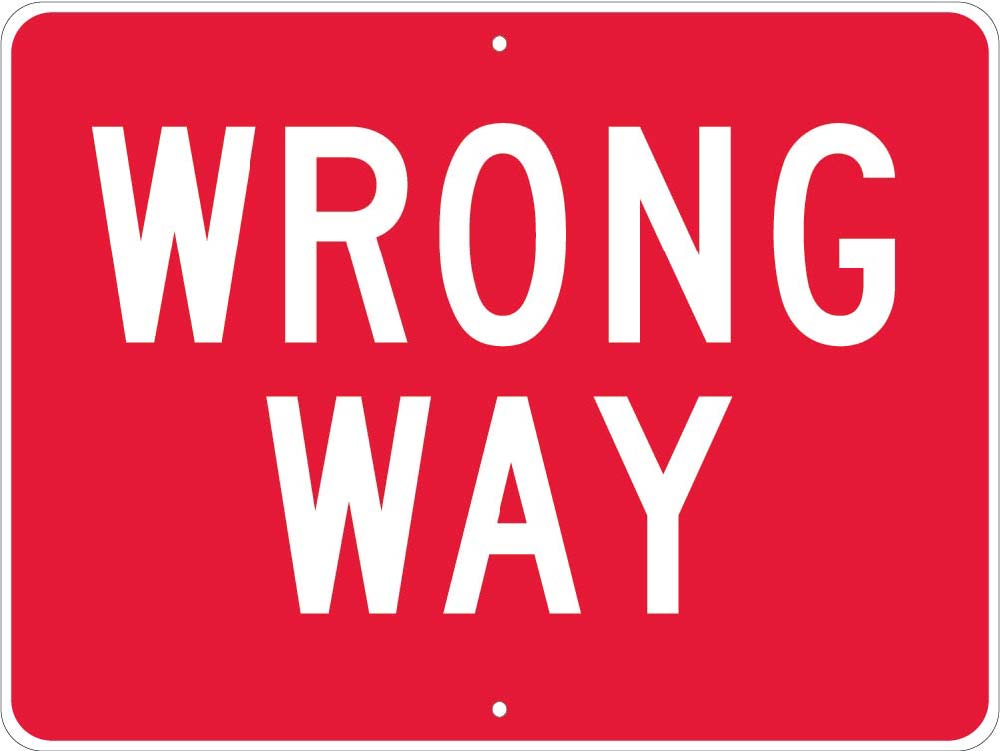 Wrong Way Sign-eSafety Supplies, Inc
