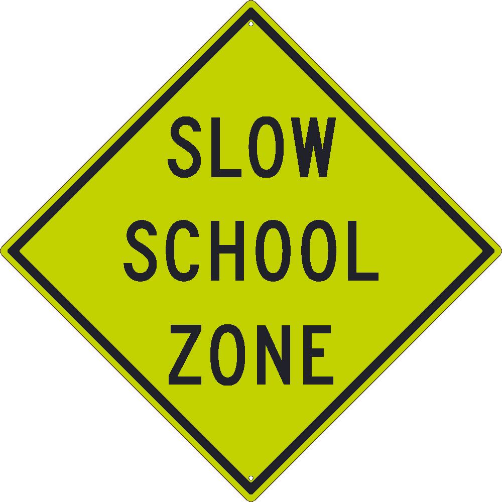 Slow School Zone Sign, 30X30 Sign,.080 Dg Ref Alum - TM177DG-eSafety Supplies, Inc