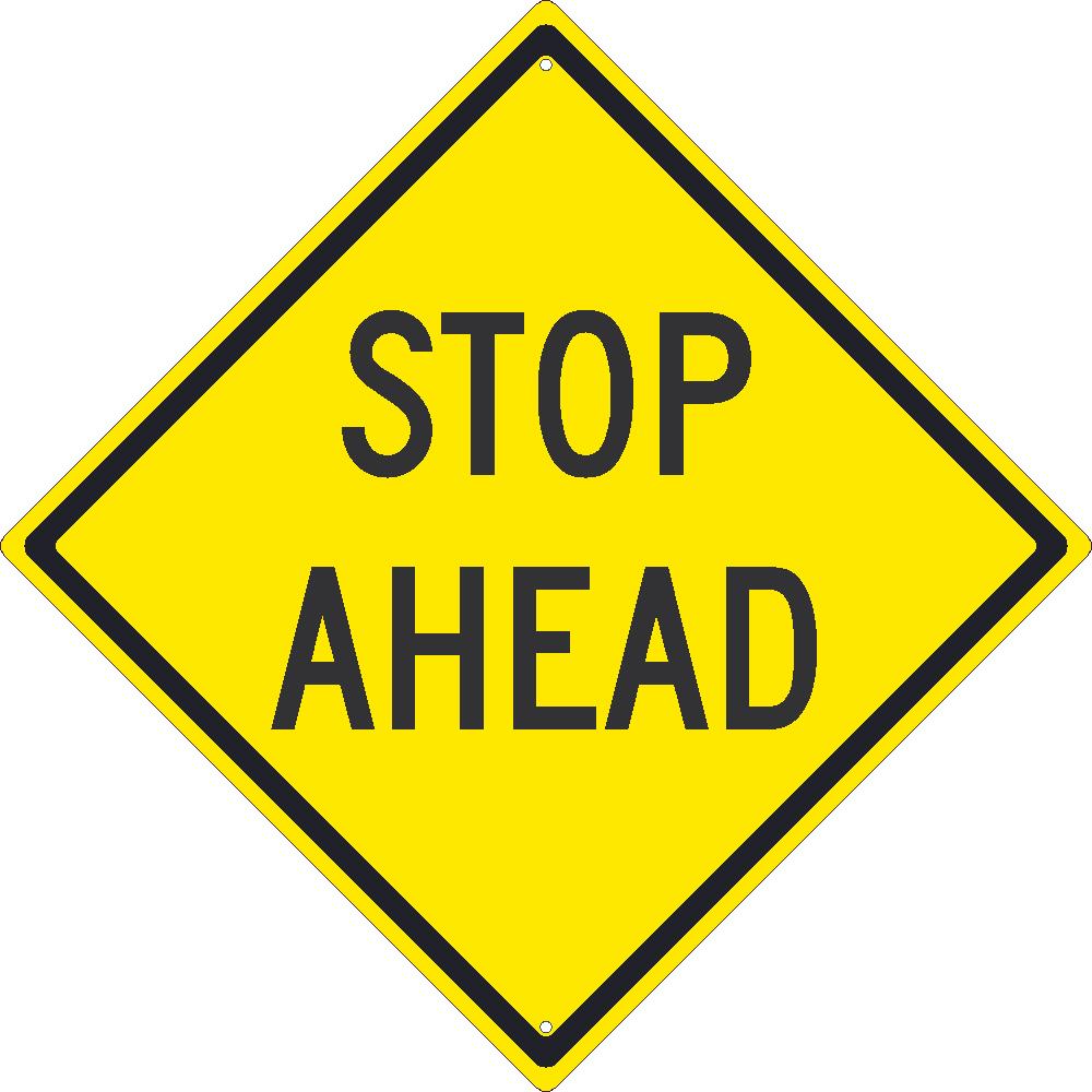 Stop Ahead Sign-eSafety Supplies, Inc