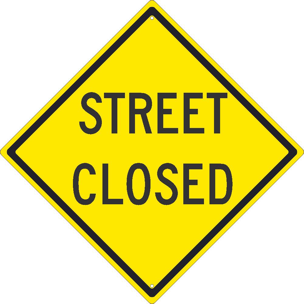 Street Closed Sign-eSafety Supplies, Inc