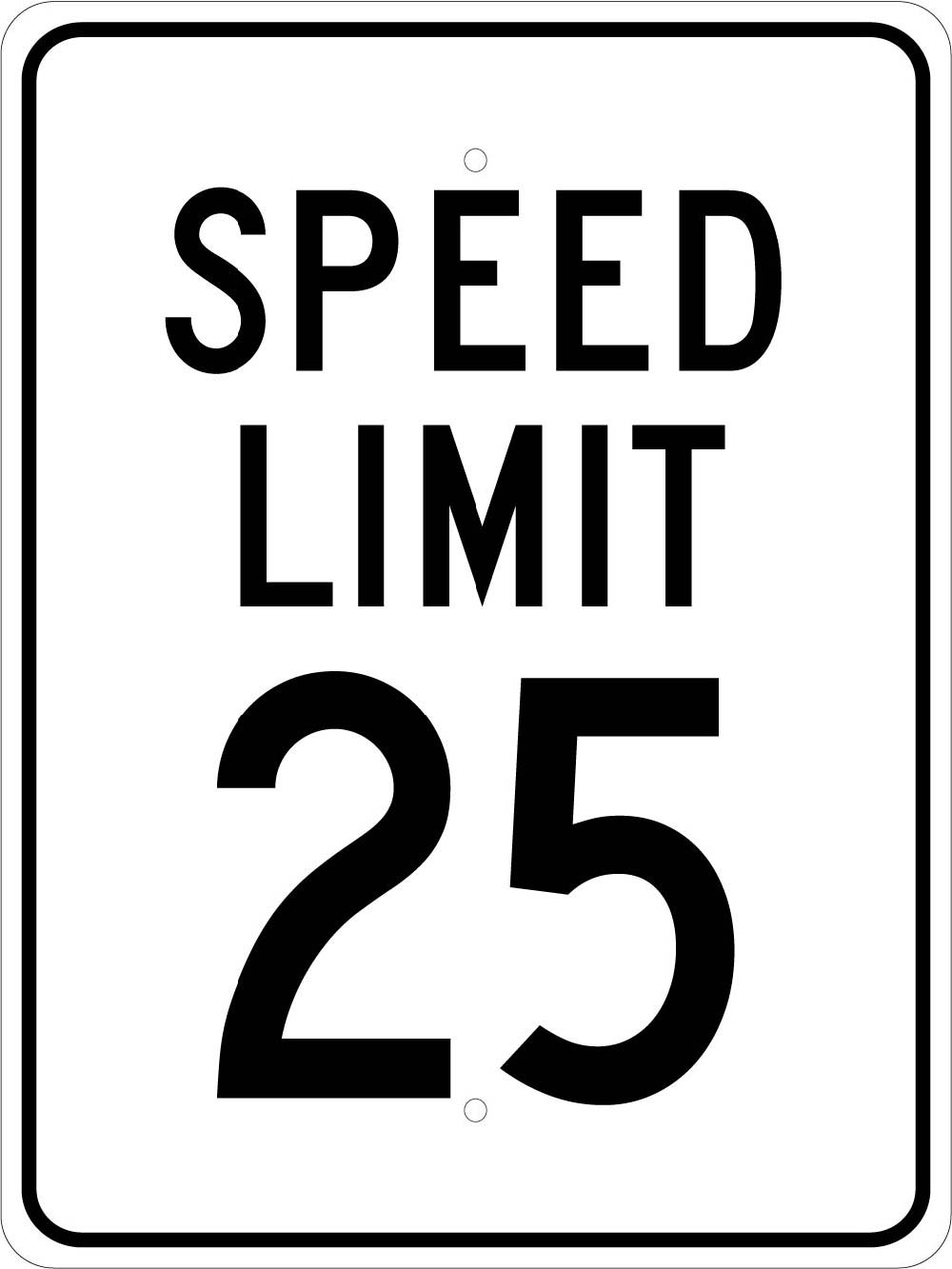 Speed Limit 25 Sign-eSafety Supplies, Inc