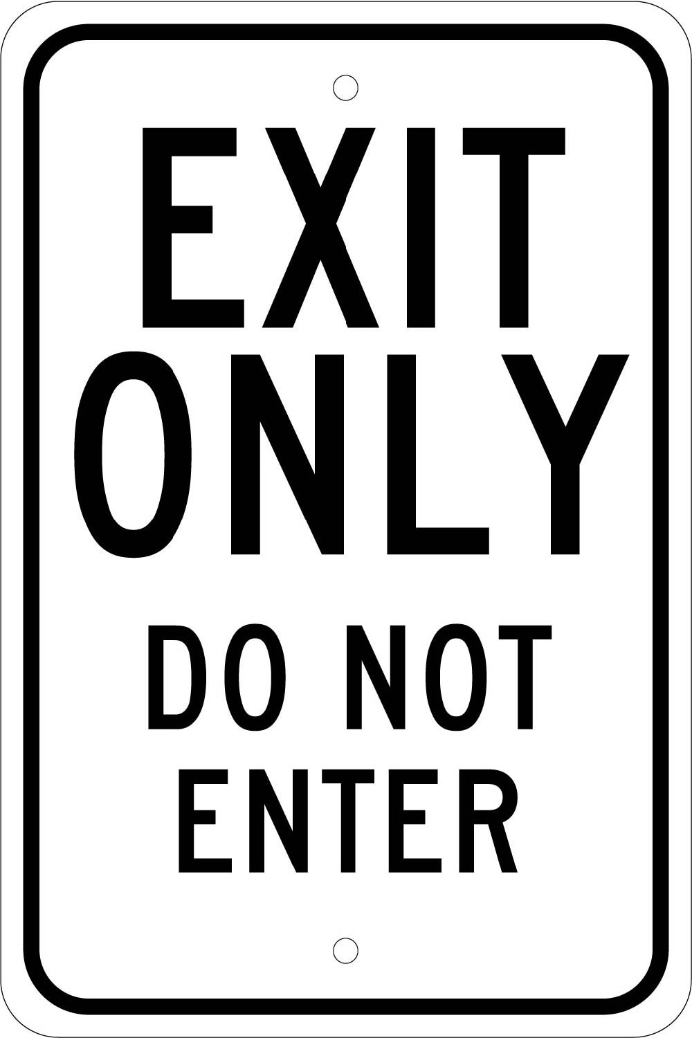 Exit Only Do Not Enter Sign-eSafety Supplies, Inc
