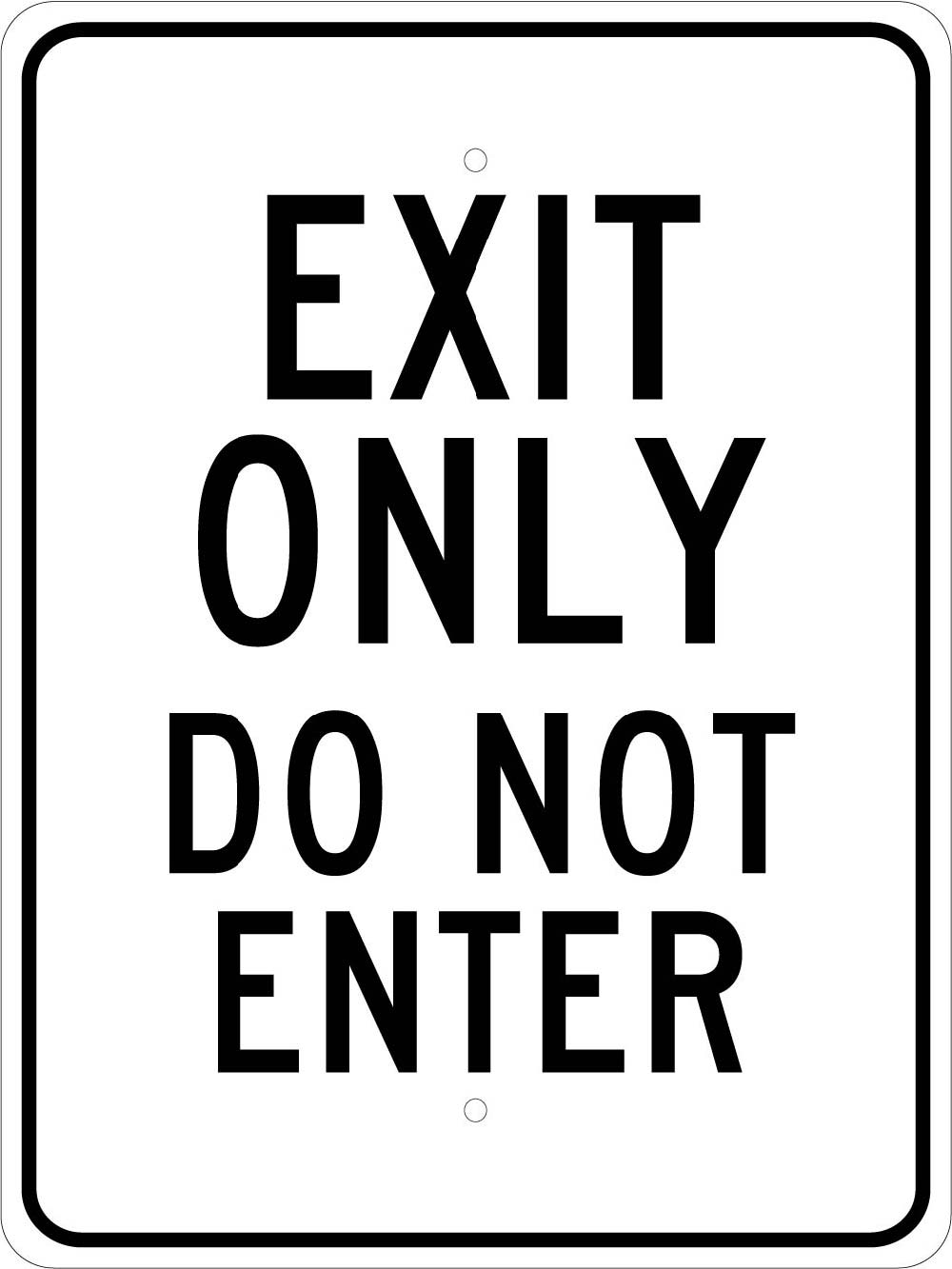 Exit Only Do Not Enter Sign-eSafety Supplies, Inc