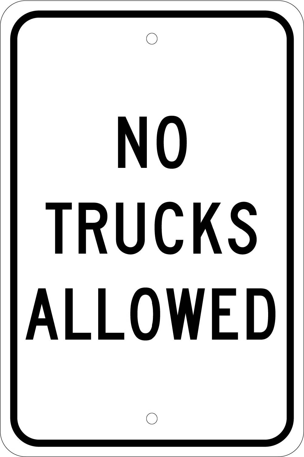 No Trucks Allowed Sign-eSafety Supplies, Inc