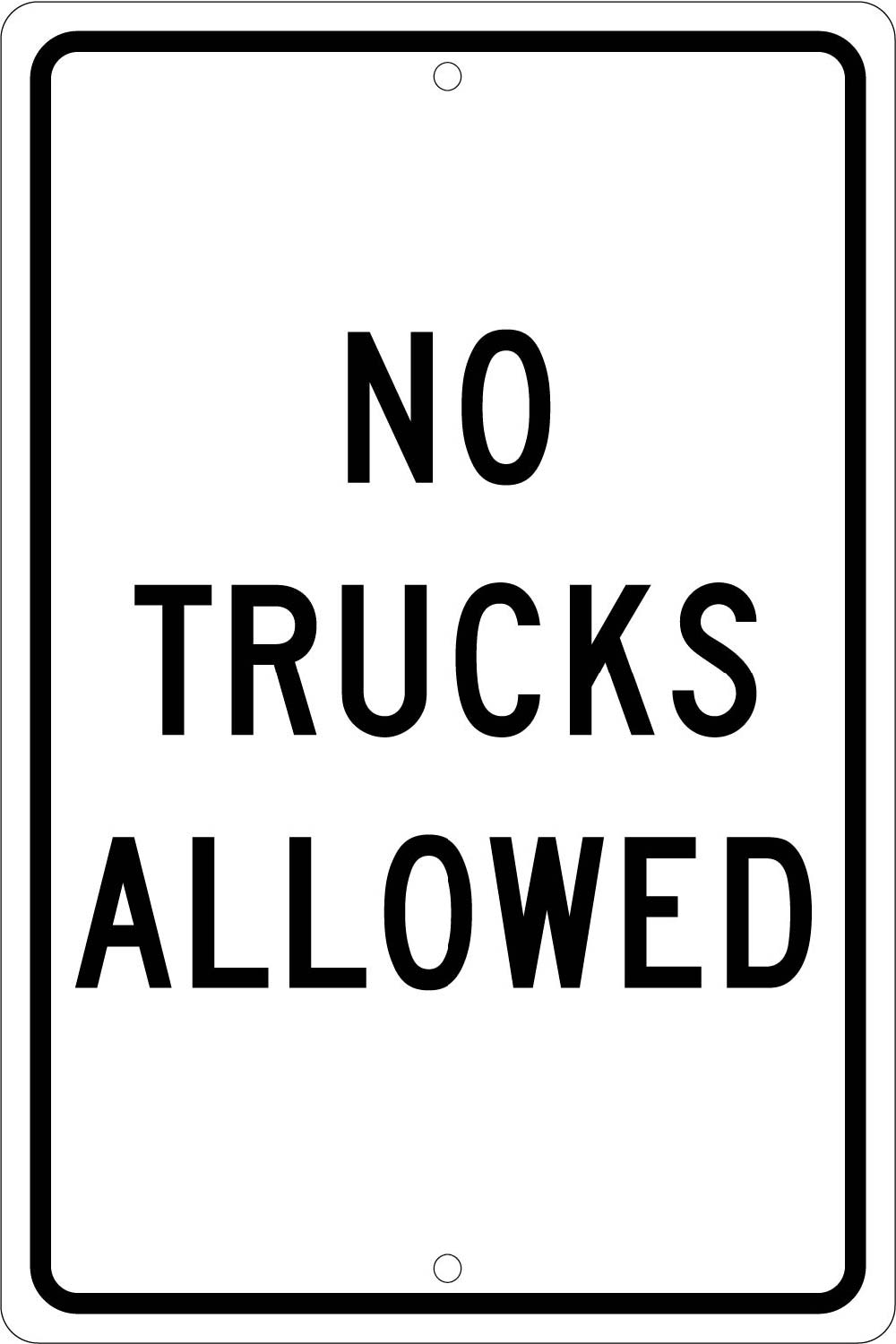 No Trucks Allowed Sign-eSafety Supplies, Inc