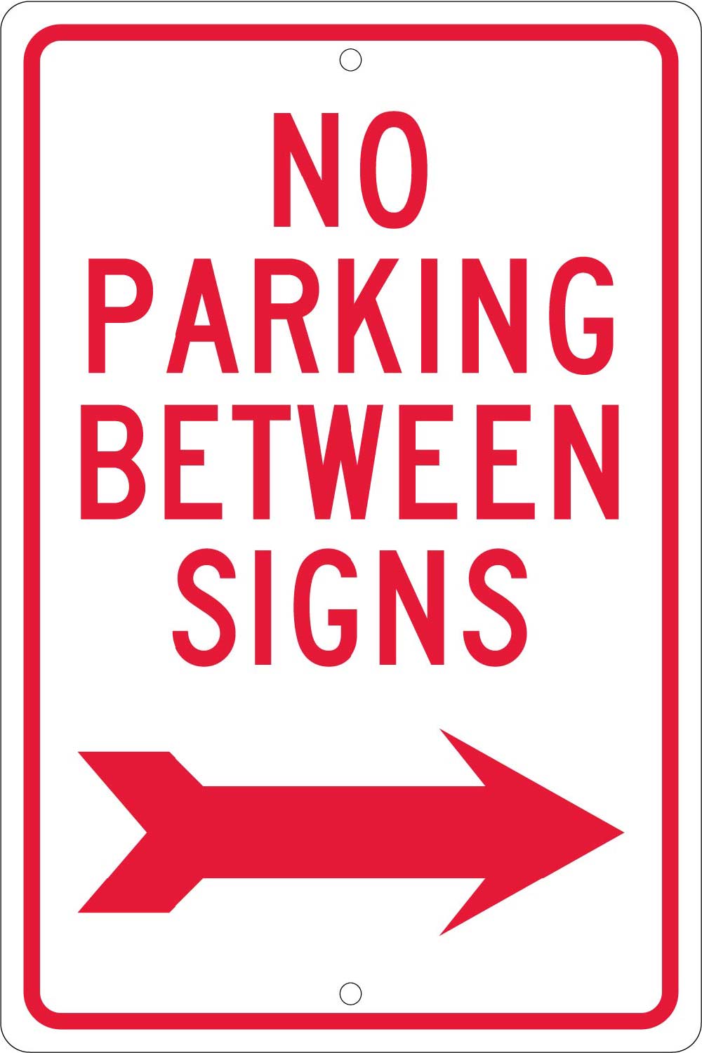 No Parking Between Signs Sign-eSafety Supplies, Inc