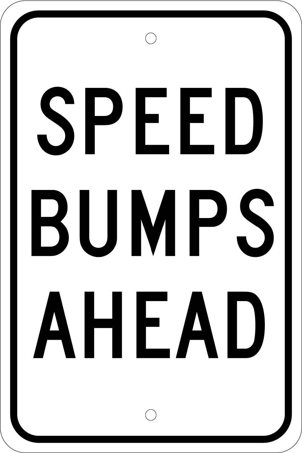 Speed Bumps Ahead Sign-eSafety Supplies, Inc