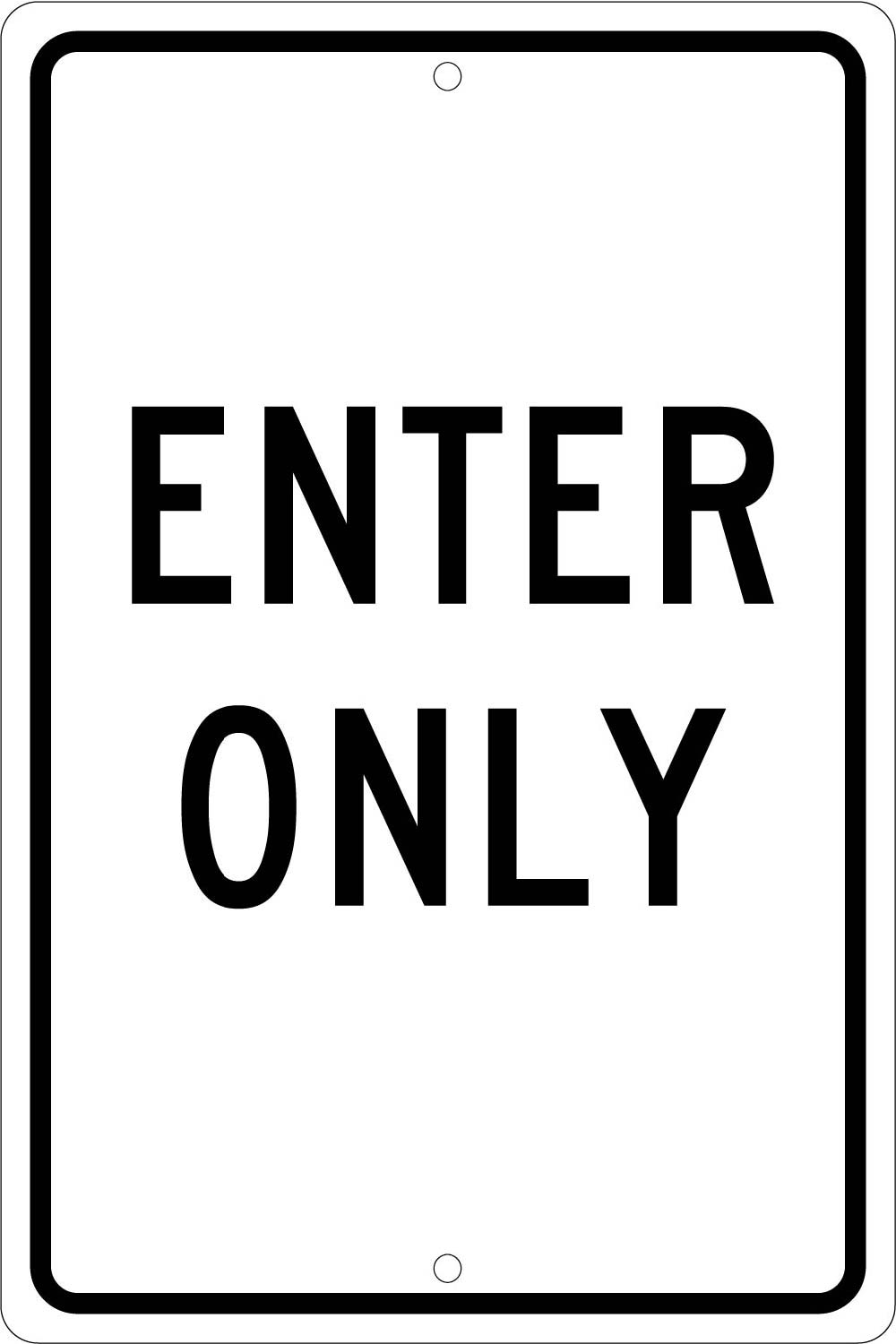 Enter Only Sign-eSafety Supplies, Inc