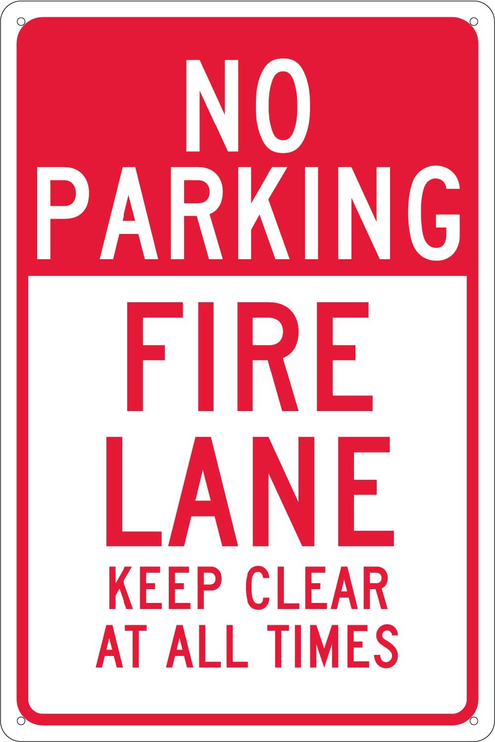 No Parking Fire Lane Keep Clear At All Times Sign-eSafety Supplies, Inc