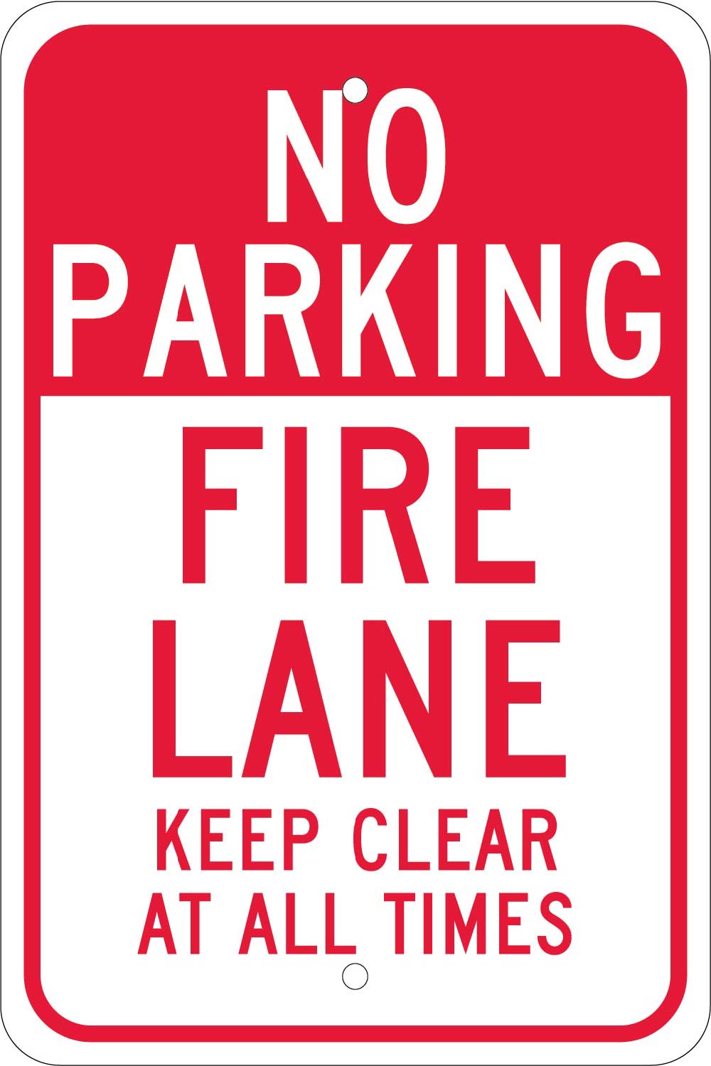 No Parking Fire Lane Keep Clear At All Times Sign-eSafety Supplies, Inc
