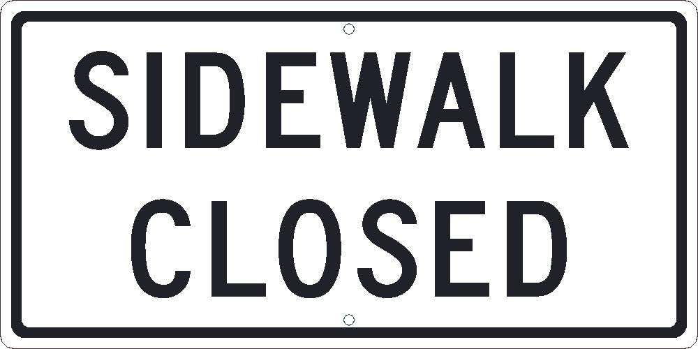 Sidewalk Closed Sign, 12X24, .080 Egp Ref Alum - TM516J-eSafety Supplies, Inc