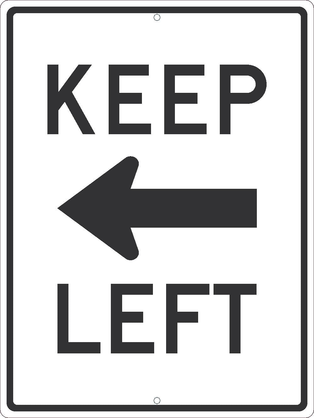 Keep Left(Arrow Graphic)Sign, 24X18, .080 Hip Ref Alum - TM531K-eSafety Supplies, Inc
