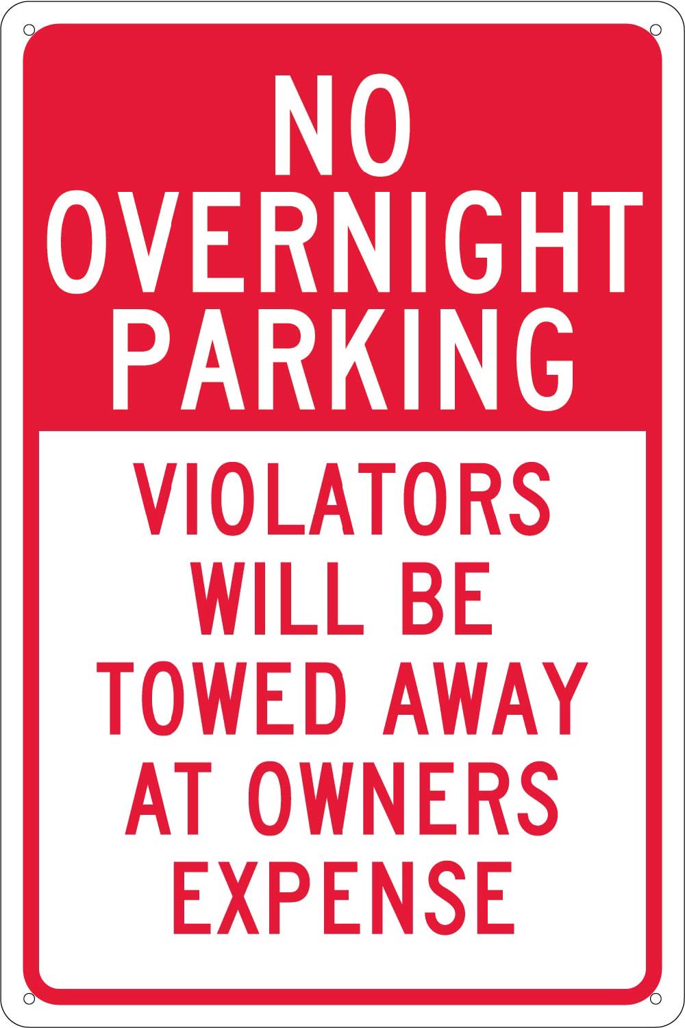 No Overnight Parking Violators Will Be Towed Sign-eSafety Supplies, Inc