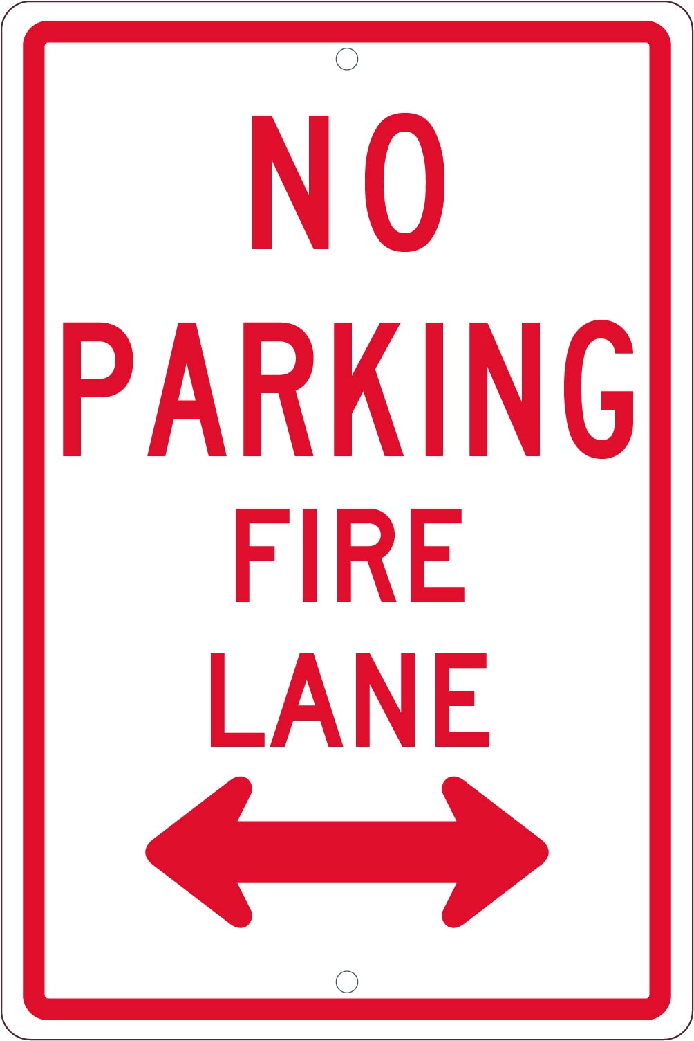 No Parking Fire Lane (W/ Double Arrow), 18X12, .063 Alum - TM620H-eSafety Supplies, Inc