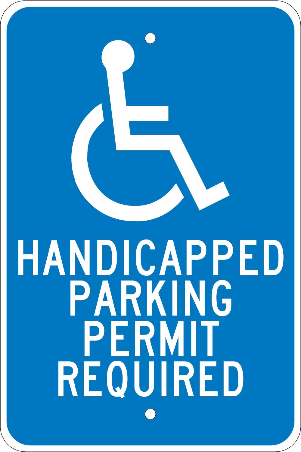 Handicapped Parking Permit Required Sign-eSafety Supplies, Inc