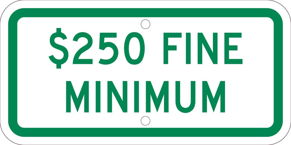 State Handicapped Parking Plaque $250 Fine Minimum-eSafety Supplies, Inc