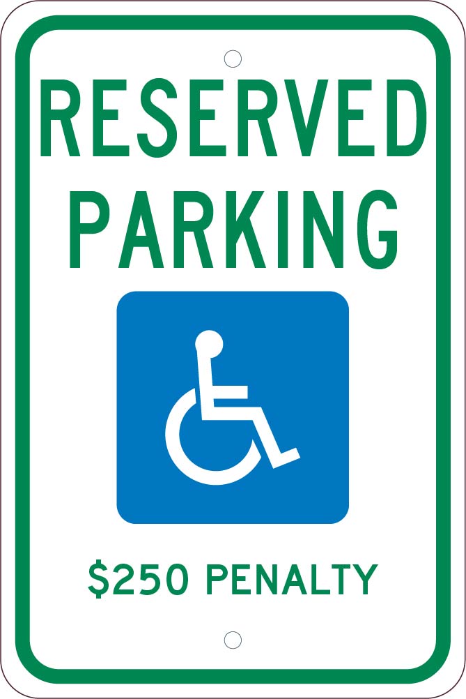 State Handicapped Reserved Parking $250 Penalty Sign-eSafety Supplies, Inc
